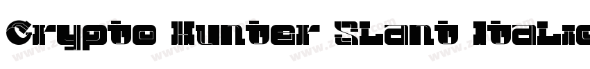 Crypto Hunter Slant Italic字体转换